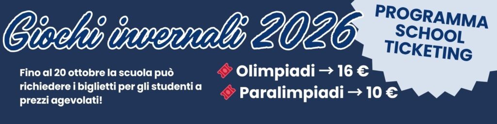 Fino al 20 ottobre per il Programma School Ticketing – Milano Cortina 2026